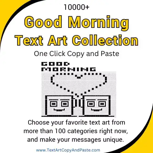 Good Morning Emoji Text Art